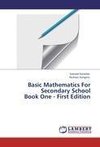 Basic Mathematics For Secondary School  Book One - First Edition