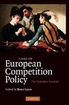 Cases in European Competition Policy