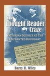The Thought Reader Craze