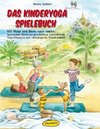 Salbert, U: Kinderyoga-Spielebuch
