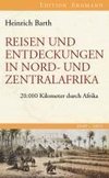 Reisen und Entdeckungen in Nord- und Zentralafrika. 1849-1855