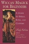 Wiccan Magick for Beginners