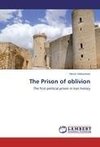 The Prison of oblivion