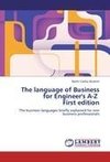 The language of Business for Engineer's A-Z   First edition