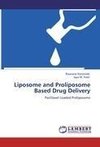 Liposome and Proliposome Based Drug Delivery
