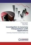 Investigation in Lacunary Interpolations with Applications