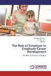 The Role of Employer in Employee Career Development