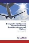 Design of Solar Powered High Altitude Long Endurance Unmanned Biplanes