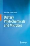 Dietary Phytochemicals and Microbes