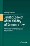 Juristic Concept of the Validity of Statutory Law