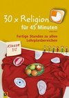 30 x Religion für 45 Minuten Klasse 1/2