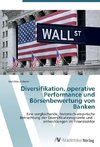 Diversifikation, operative Performance und Börsenbewertung von Banken