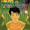 The Adventures of Johnny Ancient