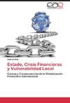 Estado, Crisis Financieras y Vulnerabilidad Local