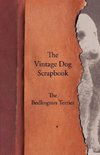 Various: Vintage Dog Scrapbook - The Bedlington Terrier