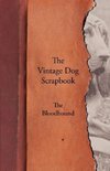 The Vintage Dog Scrapbook - The Bloodhound