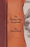 The Vintage Dog Scrapbook - The Tibetan Mastiff