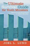 The Ultimate Survival Guide for Youth Ministers