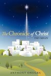 The Chronicle of Christ