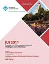 IUI  2011 Proceeding of the 16th International Conference on Intelligent User Interface