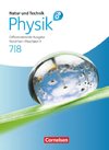 Natur und Technik - Physik 7./8. Schuljahr. Schülerbuch mit Online-Angebot. Differenzierende Ausgabe Realschule Nordrhein-Westfalen