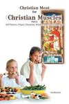 Christian Meat for Christian Muscles