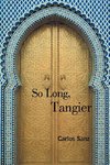 So Long, Tangier