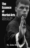 The Essence of Martial Arts