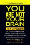 You Are Not Your Brain