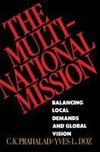 The Multinational Mission