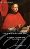 A Way Into Scholasticism