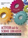 Activism and the School Librarian
