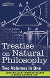 Kelvin, L: Treatise on Natural Philosophy (Two Volumes in On