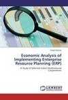 Economic Analysis of Implementing Enterprise Resource Planning (ERP)