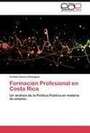 Formación Profesional en Costa Rica