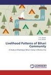 Livelihood Patterns of Bihari Community