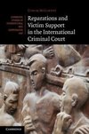 McCarthy, C: Reparations and Victim Support in the Internati