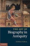 The Art of Biography in Antiquity