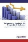 Behaviour of Stocks on the Prague Stock Exchange