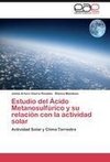 Estudio del Ácido Metanosulfúrico y su relación con la actividad solar