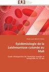 Epidémiologie de la Leishmaniose cutanée au Mali