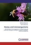 Honey and microorganisms