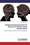 Political Empowerment of Women in Urban Local Government
