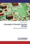 Concepts in Genetic System Design