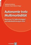 Autonomie trotz Multimorbidität