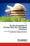 On the Prosperity of Chinese May 4th Translated Literature