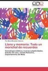Llano y memoria: Todo un morichal de recuerdos
