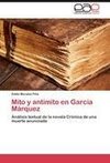 Mito y antimito en García Márquez