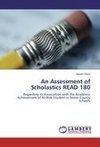 An Assessment of Scholastics READ 180