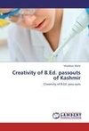 Creativity of B.Ed. passouts of Kashmir